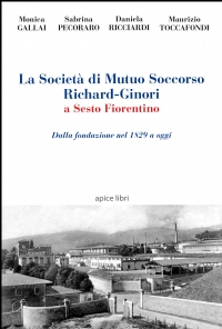 La Società di Mutuo Soccorso Richard-Ginori a Sesto Fiorentino