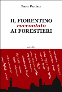 Il fiorentino raccontato ai forestieri