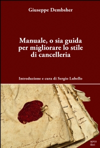 Manuale, o sia guida per migliorare lo stile di cancelleria