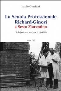 La Scuola Professionale Richard-Ginori a Sesto Fiorentino