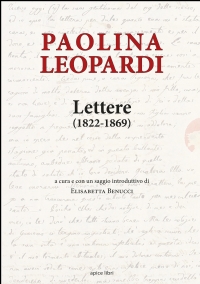 Paolina Leopardi. Lettere (1822-1869)