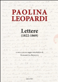 Paolina Leopardi. Lettere (1822-1869)