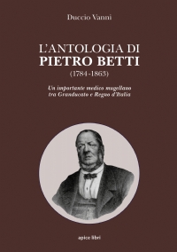 L’antologia di Pietro Betti (1784-1863)