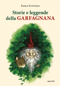 Storie e leggende della Garfagnana