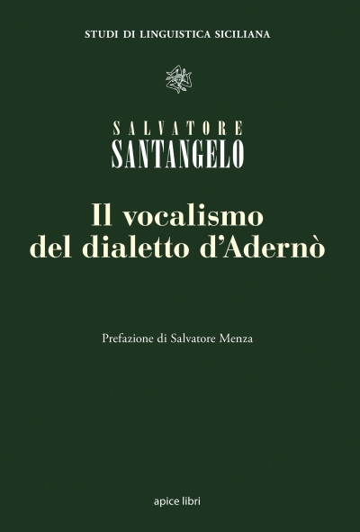 Il vocalismo del dialetto d’Adernò