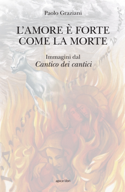 L’amore è forte come la morte