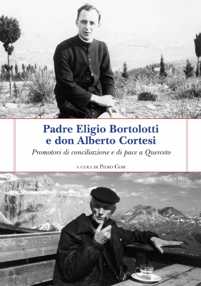 Padre Eligio Bortolotti e don Alberto Cortesi