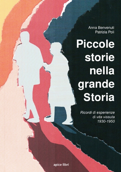 Piccole storie nella grande Storia