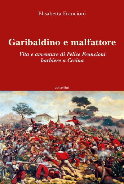 Garibaldino e malfattore